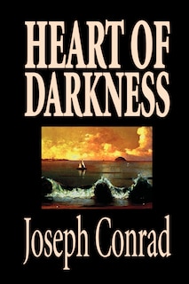 Heart of Darkness by Joseph Conrad, Fiction, Classics, Literary