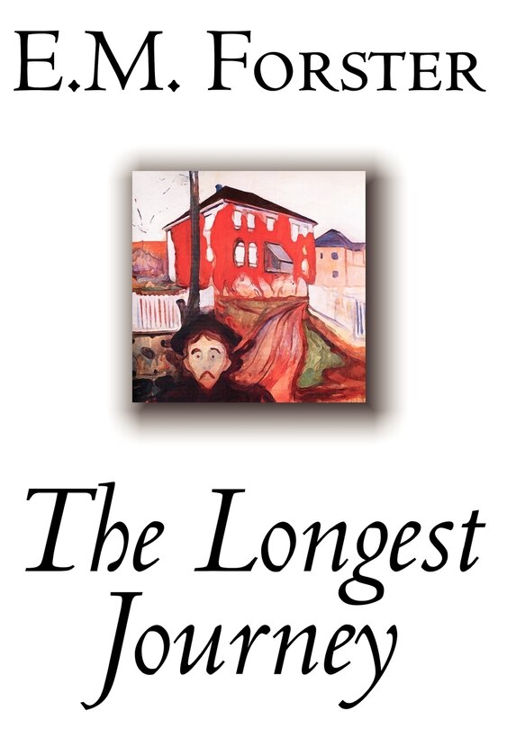 Front cover_The Longest Journey by E.M. Forster, Fiction, Classics