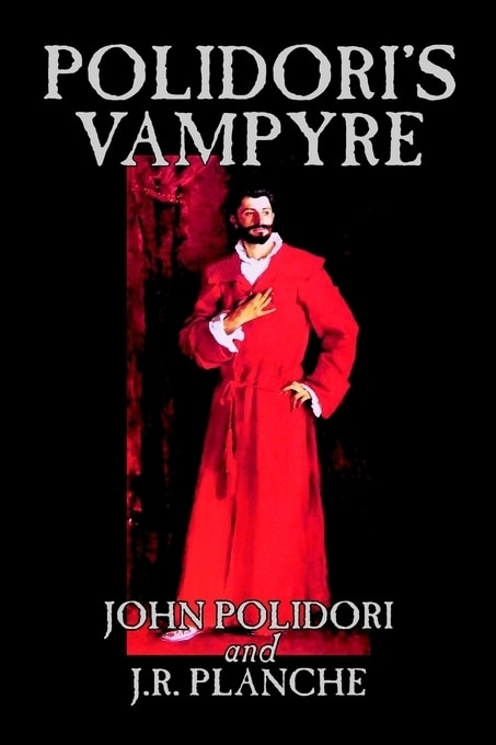 Front cover_Polidori's Vampyre By John Polidori, Fiction, Horror