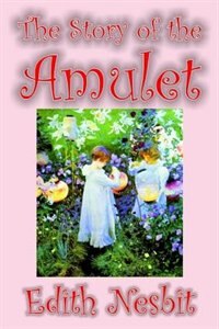 The Story of the Amulet