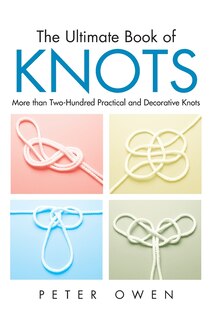 Front cover_Ultimate Book Of Knots