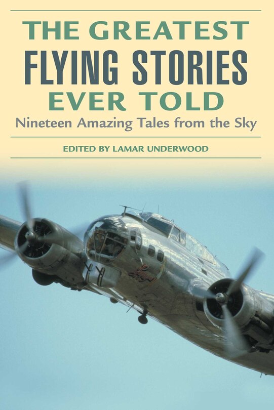 Front cover_Greatest Flying Stories Ever Told