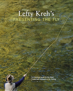 Couverture_Lefty Kreh's Presenting the Fly
