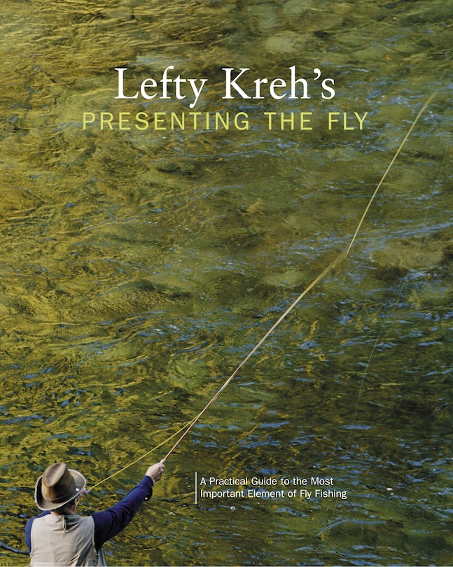 Couverture_Lefty Kreh's Presenting the Fly
