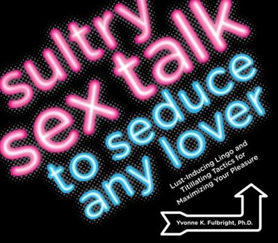 Couverture_Sultry Sex Talk to Seduce Any Lover