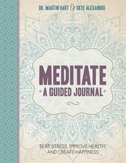 Front cover_Meditate, A Guided Journal