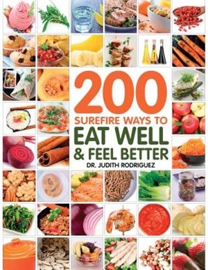 Couverture_200 Surefire Ways To Eat Well And Feel Better
