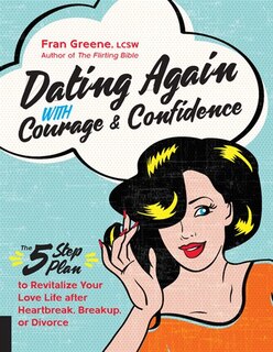Front cover_Dating Again With Courage And Confidence