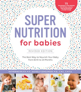 Couverture_Super Nutrition For Babies, Revised Edition