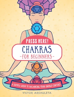 Couverture_Press Here! Chakras For Beginners