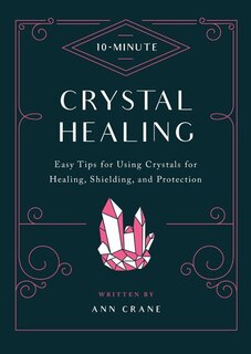 Front cover_10-minute Crystal Healing