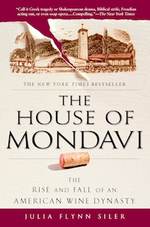 Front cover_The House Of Mondavi