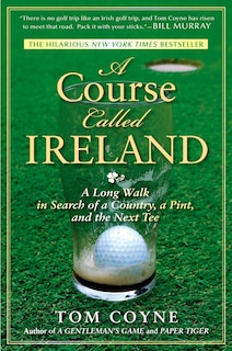 Front cover_A Course Called Ireland