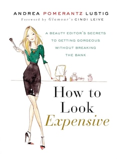 Front cover_How To Look Expensive