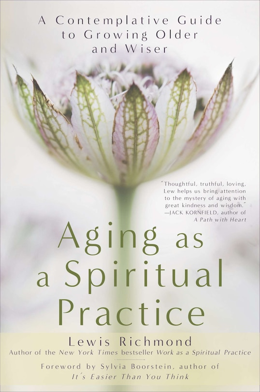 Front cover_Aging As A Spiritual Practice