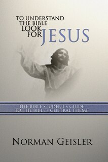 Couverture_To Understand the Bible Look for Jesus