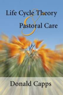 Couverture_Life Cycle Theory And Pastoral Care