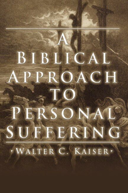 Front cover_A Biblical Approach To Personal Suffering