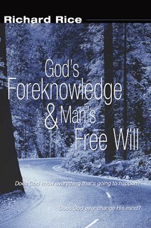 Front cover_God's Foreknowledge And Man's Free Will