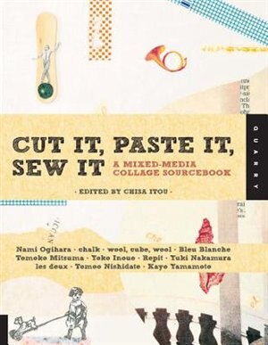 Front cover_Cut It, Paste It, Sew It