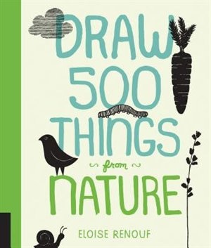 Front cover_Draw 500 Things From Nature