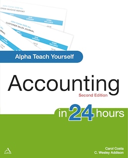 Alpha Teach Yourself Accounting In 24 Hours, 2nd Edition