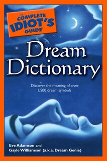 Couverture_The Complete Idiot's Guide Dream Dictionary