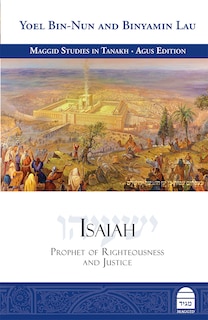 Front cover_Isaiah: Prophet of Righteousness and Justice