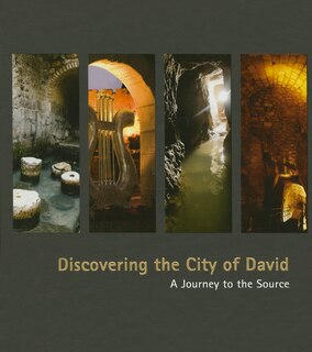 Discovering the City of David