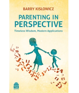 Front cover_Parenting in Perspective: Timeless Wisdom, Modern Applications