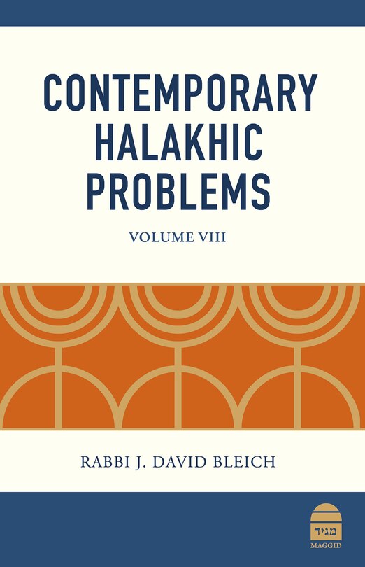 Front cover_Contemporary Halakhic Problems: Volume VIII