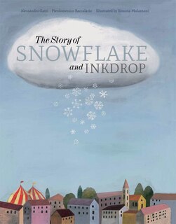 Front cover_The Story Of Snowflake And Inkdrop