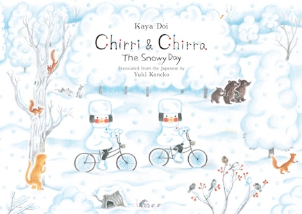 Chirri & Chirra, The Snowy Day