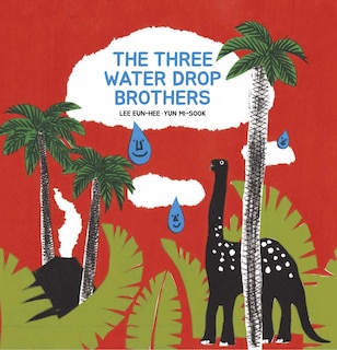 Front cover_The Three Water Drop Brothers