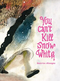 Couverture_You Can't Kill Snow White