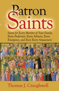Front cover_Patron Saints for Every Member of Your Family