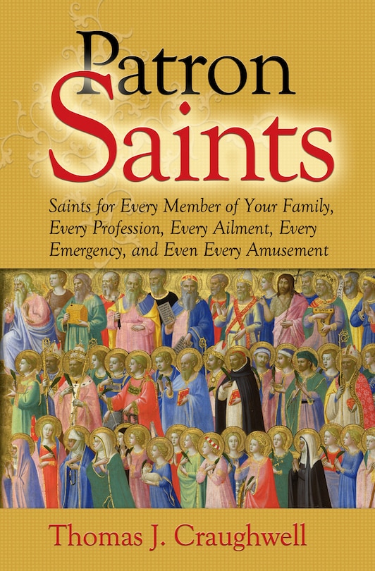 Front cover_Patron Saints for Every Member of Your Family