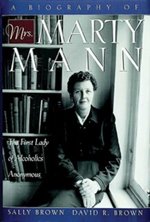 Front cover_A Biography of Mrs Marty Mann