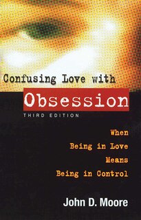 Front cover_Confusing Love With Obsession