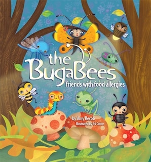 The BugaBees: Friends with Food Allergies