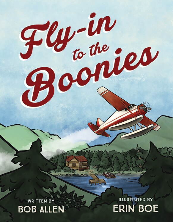 Fly-In to the Boonies
