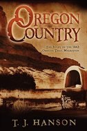 Couverture_Oregon Country: The Story Of The 1843 Oregon Trail Migration