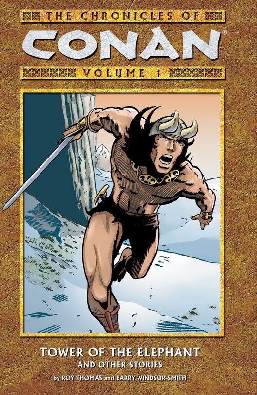 Couverture_Chronicles Of Conan Volume 1: Tower Of The Elephant And Other Stories