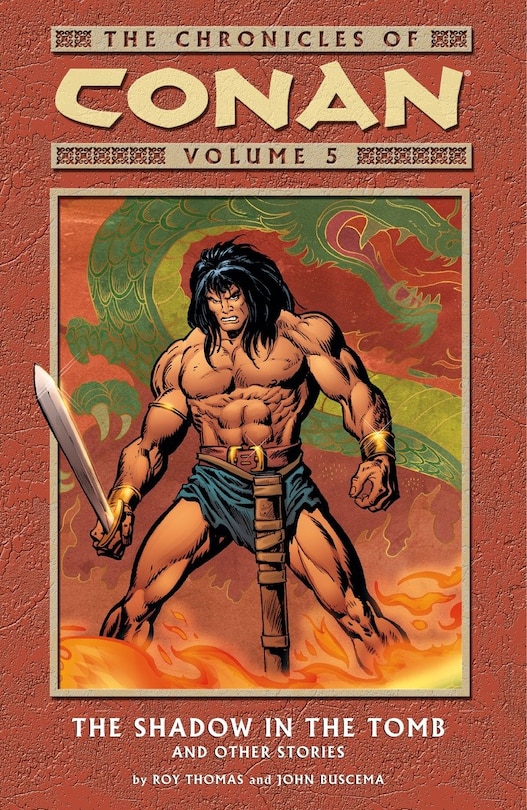 Front cover_Chronicles Of Conan Volume 5: The Shadow In The Tomb And Other Stories