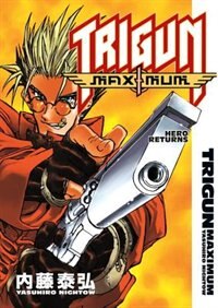 Front cover_Trigun Maximum Volume 1: Hero Returns
