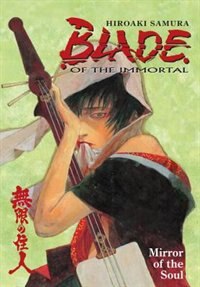 Front cover_Blade Of The Immortal Volume 13: Mirror Of The Soul