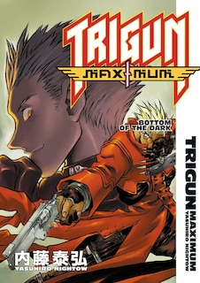 Couverture_Trigun Maximum Volume 4: Bottom of the Dark