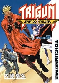 Front cover_Trigun Maximum Volume 6: The Gunslinger