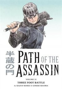 Front cover_Path Of The Assassin Volume 12: Three Foot Battle