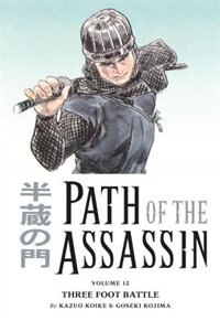 Front cover_Path Of The Assassin Volume 12: Three Foot Battle